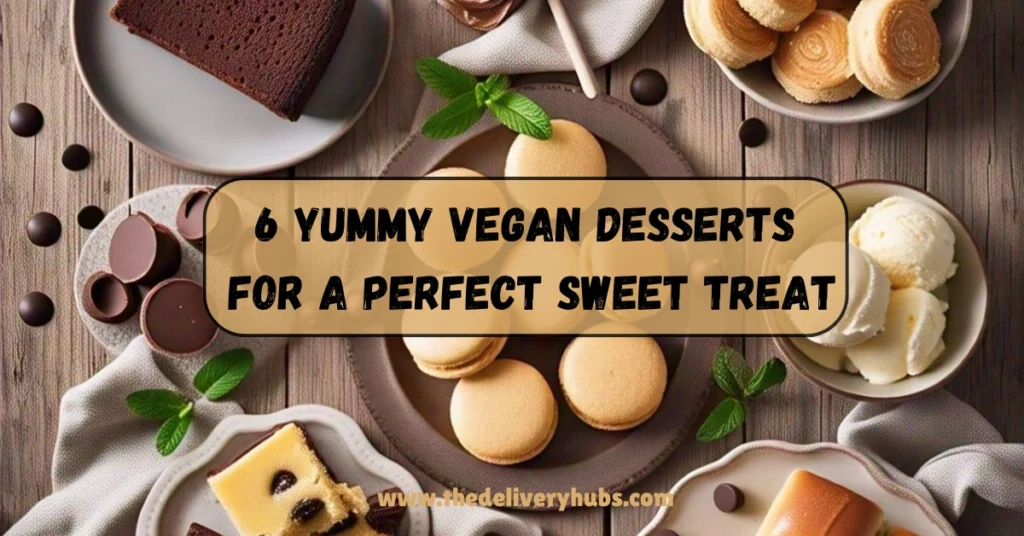 Yummy Vegan Desserts