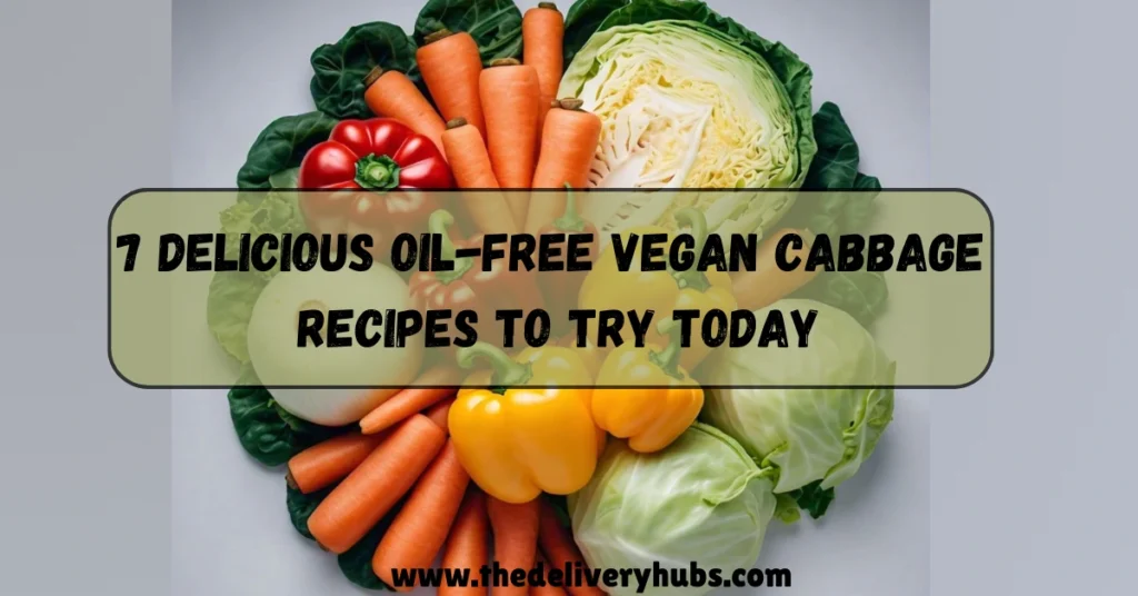 Oil-Free Vegan Cabbage Recipes