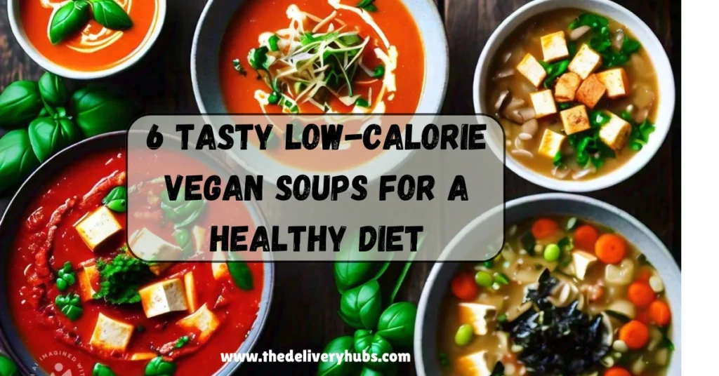 Low-Calorie Vegan Soups