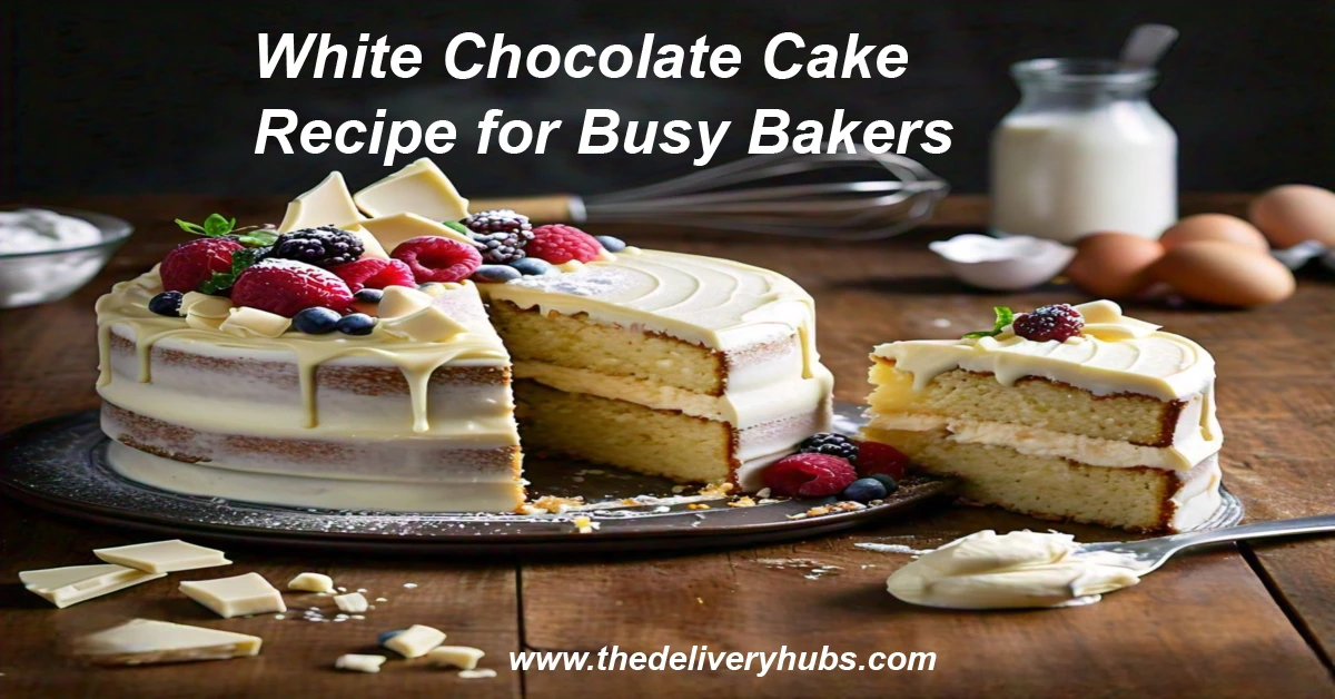 White Chocolate Cake