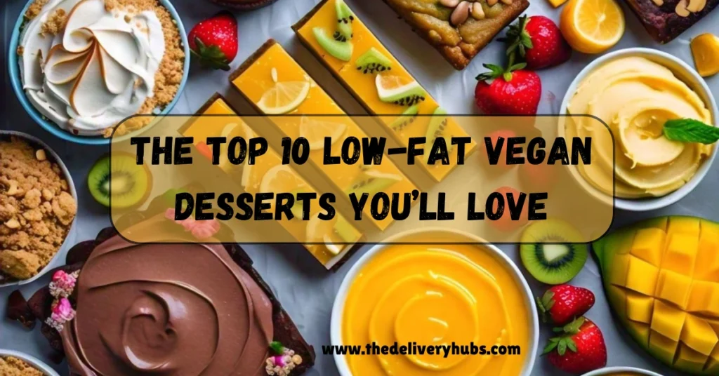 Low Fat Vegan Desserts